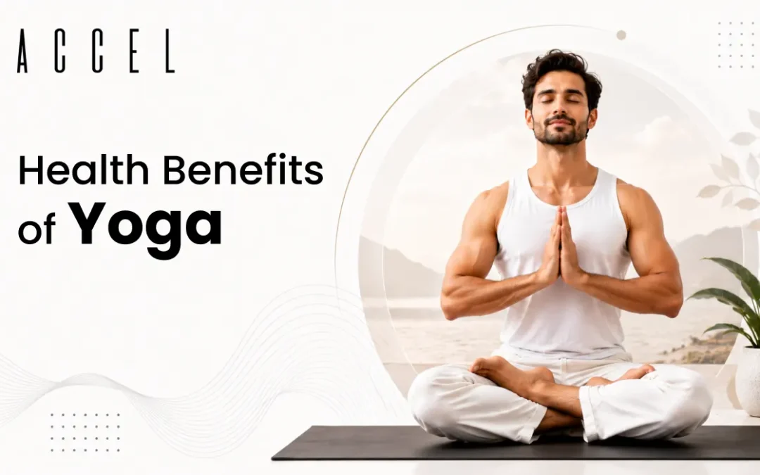 The Complete Guide to Health Benefits of Yoga for Men
