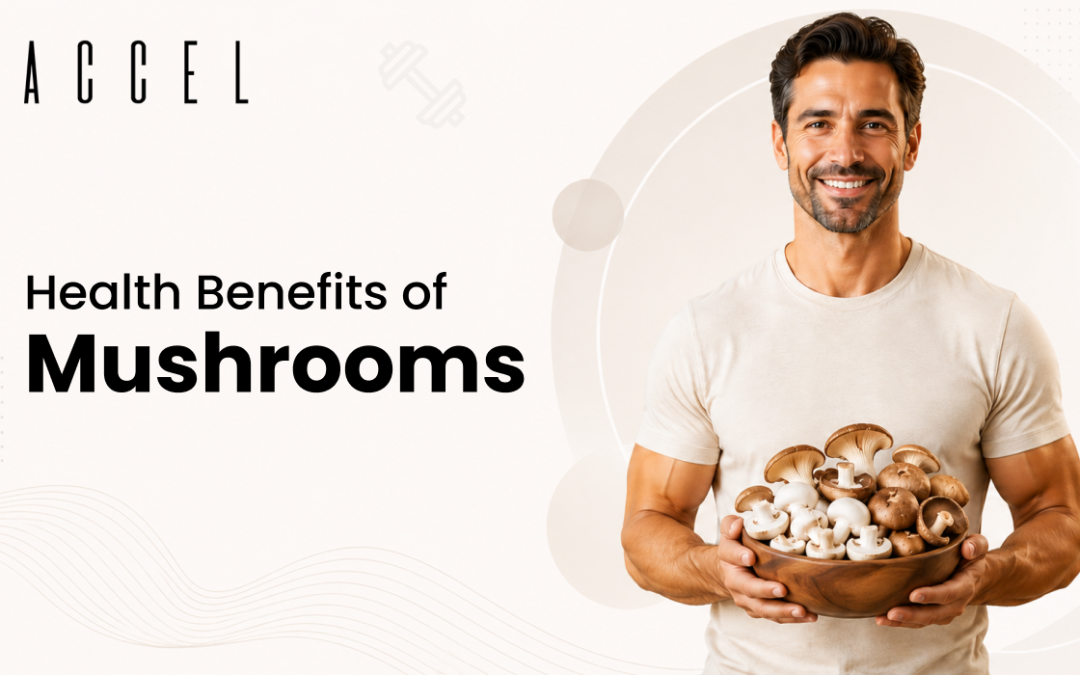 Health Benefits of Mushrooms