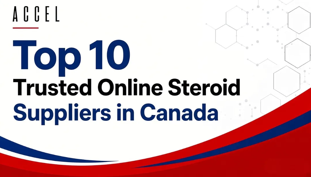 Top 10 Steroid Suppliers in Canada